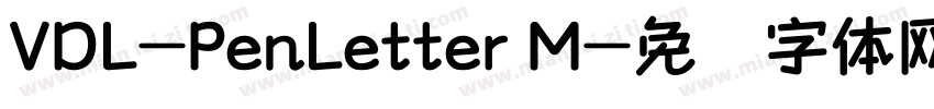 VDL-PenLetter M字体转换